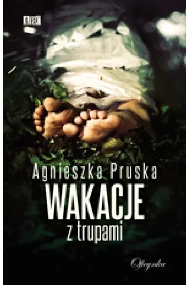 Wakacje z trupami