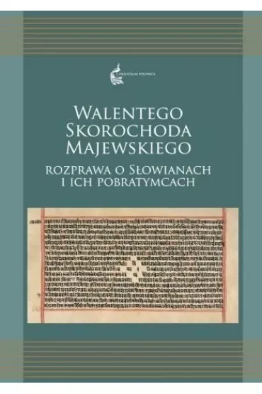 Walentego Skorochoda Majewskiego