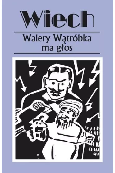 Walery Wątróbka ma głos. Opowiadania powojenne. Tom 13
