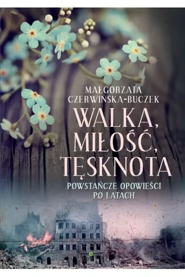 Walka Miłość Tęsknota