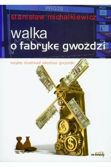 Walka o fabrykę gwoździ