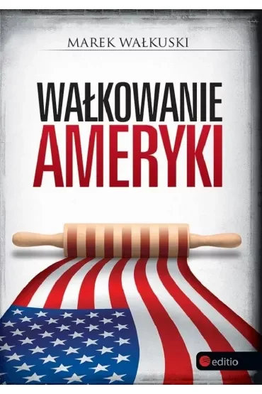 Wałkowanie Ameryki