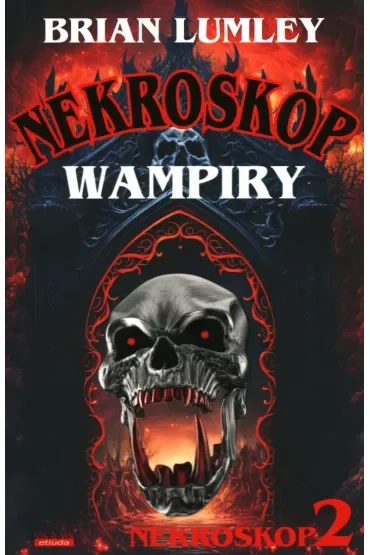 Wampiry! Nekroskop. Tom 2