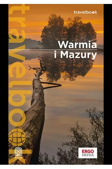 Warmia i Mazury. Travelbook