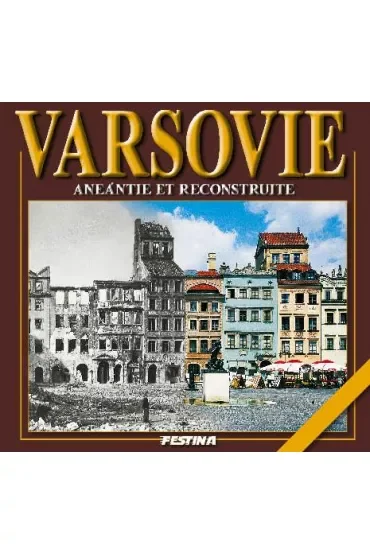 Warszawa zburzona i odbudowana wer. Francuska