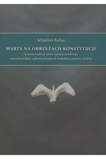 Warta na obrzeżach Konstytucji