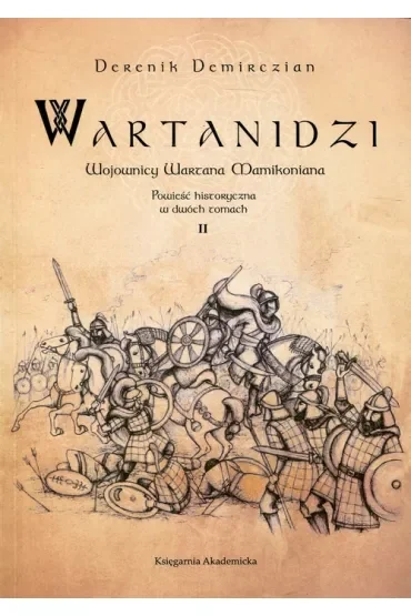 Wartanidzi 2 Wojownicy Wartana Mamikoniana