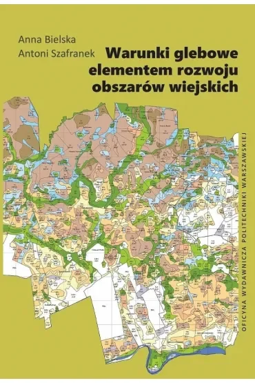Warunki glebowe elementem rozwoju obszarów wiejskich