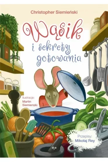 Wąsik i sekrety gotowania