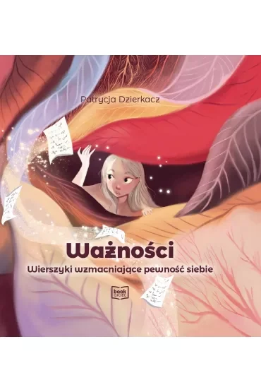 Ważności. 7 wierszyków o ważnej treści