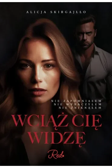 Wciąż cię widzę
