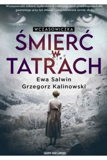 Wczasowiczka. Śmierć w Tatrach