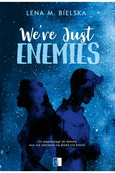We're Just Enemies