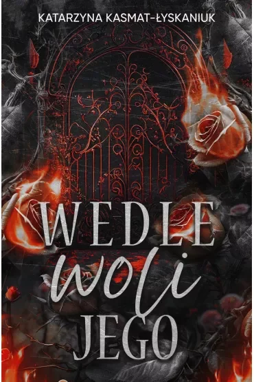 Wedle woli jego