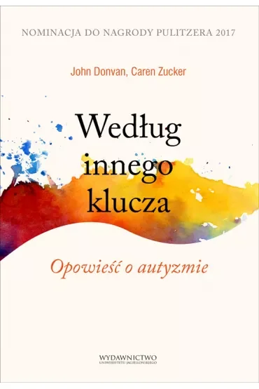 Według innego klucza. Opowieść o autyzmie