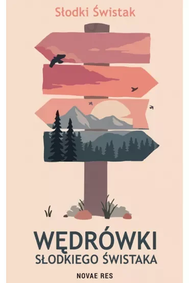 Wędrówki Słodkiego Świstaka
