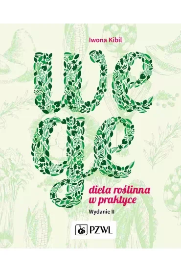 Wege. Dieta roślinna w praktyce