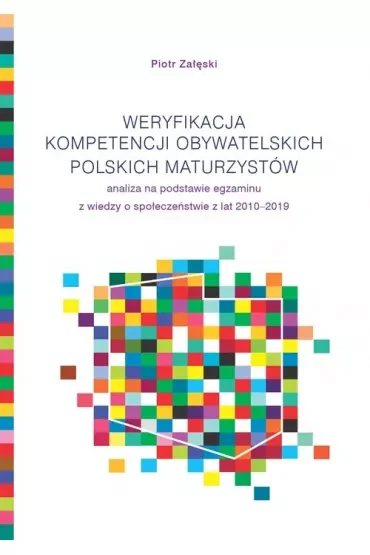 Weryfikacja kompetencji obywatelskich polskich maturzystów