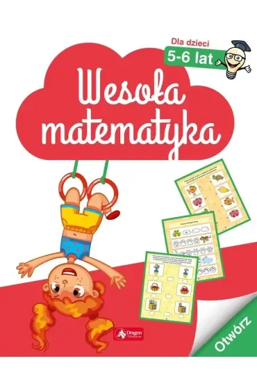 Wesoła matematyka dla dzieci w wieku 5-6 lat