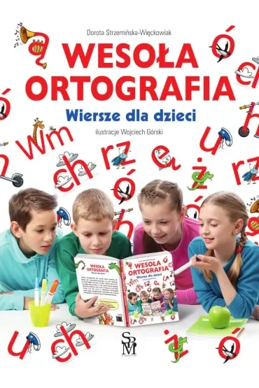Wesoła ortografia. Wiersze dla dzieci