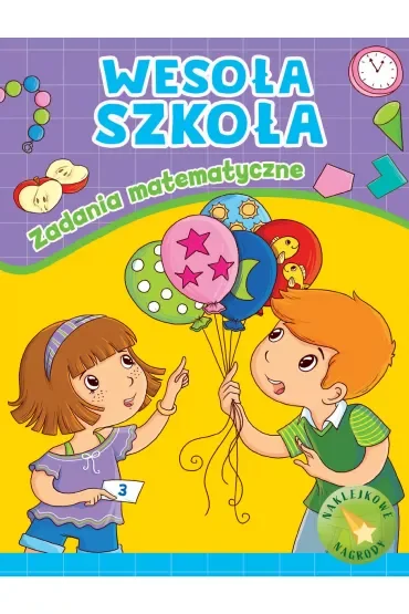 Wesoła szkoła. Zadania matematyczne
