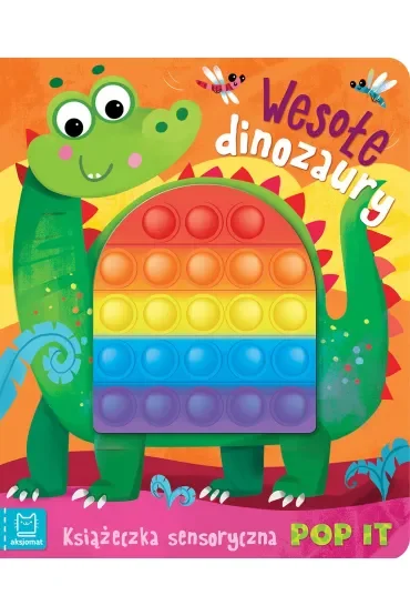 Wesołe dinozaury. Książeczka sensoryczna z POP IT