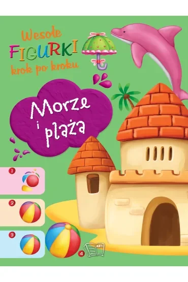 Wesołe figurki. Morze i plaża