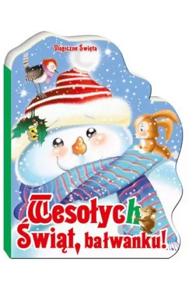 Wesołych Świąt bałwanku