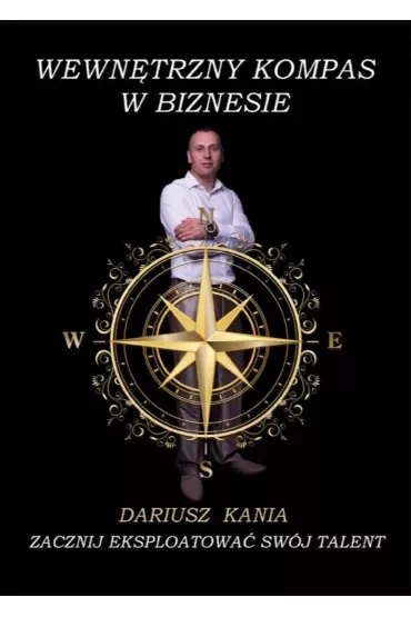 Wewnętrzny kompas w biznesie