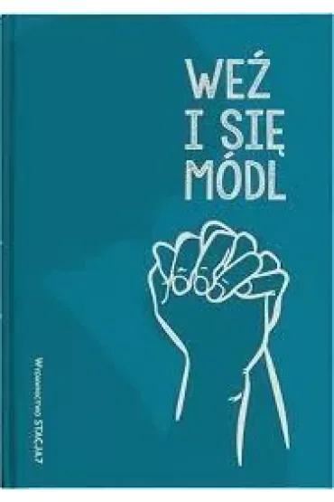 Modlitewnik Weź i się módl
