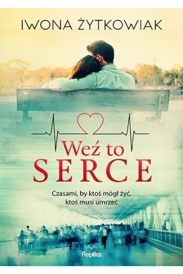 Weź to serce