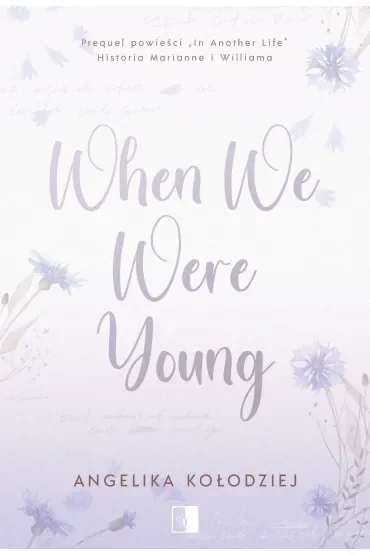 When We Were Young