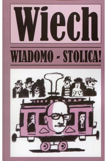 Wiadomo - stolica!