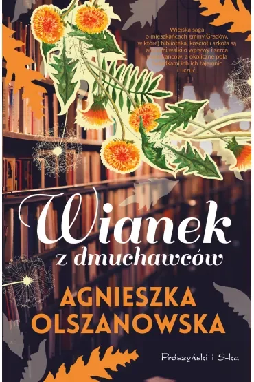Wianek z dmuchawców. Gradów. Tom 1