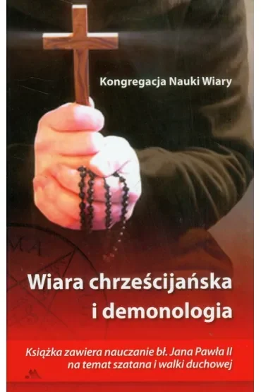 Wiara chrześcijańska i demonologia