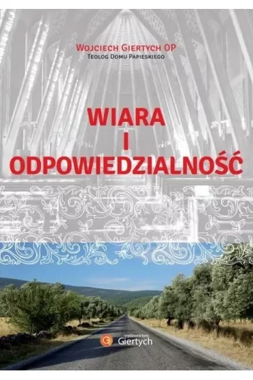 Wiara i odpowiedzialność