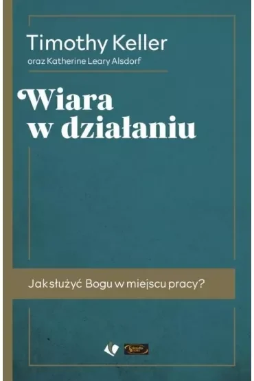 Wiara w działaniu