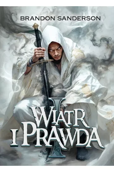 Wiatr i Prawda. Część 1. Archiwum Burzowego Światła. Tom 5
