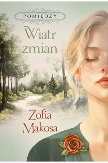 Wiatr zmian. Pomiędzy, t. 3
