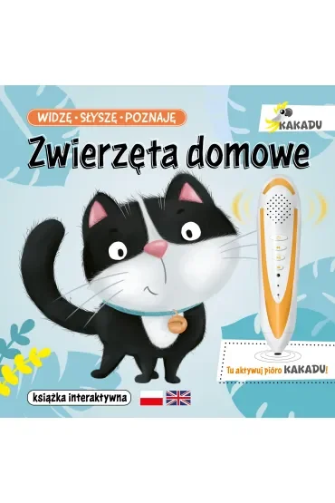 Widzę, słyszę, poznaję. Zwierzęta domowe (Kakadu)