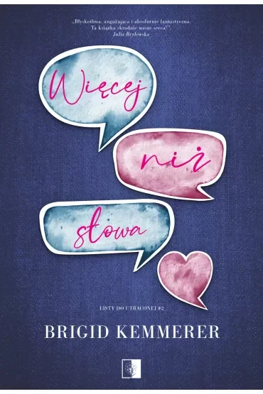 Więcej niż słowa. Listy do utraconej. Tom 2
