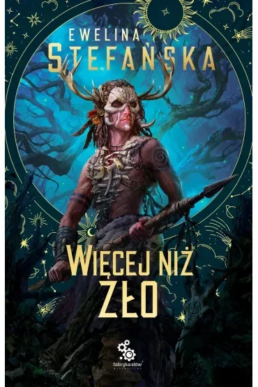 Więcej niż zło. Kroniki traw. Tom 1