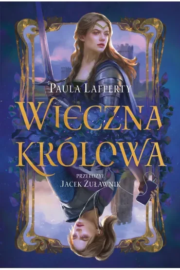 Wieczna królowa. Życia Ginewry. Tom 1