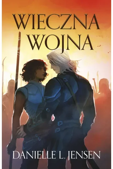 Wieczna wojna. Królestwo Mostu. Tom 4