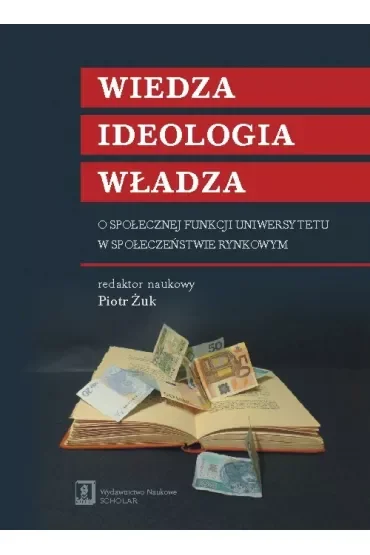 Wiedza ideologia władza