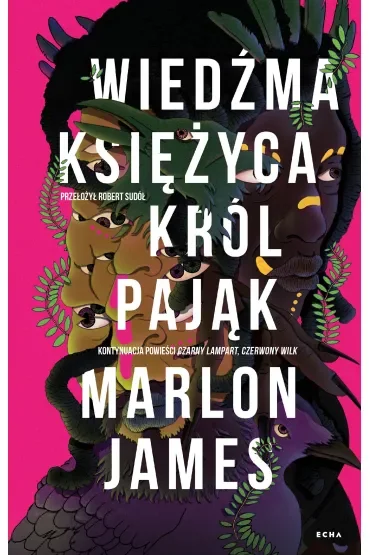 Wiedźma Księżyca, Król Pająk