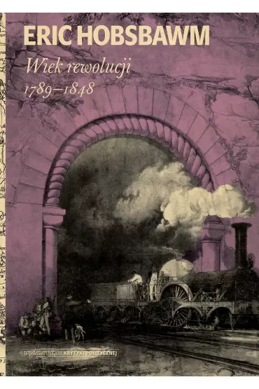 Wiek rewolucji: 1789-1848