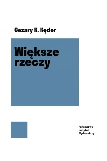 Większe rzeczy