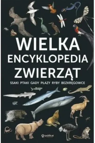 Wielka encyklopedia zwierząt