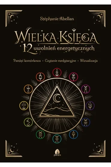 Wielka Księga 12 uwolnień energetycznych